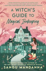 Book cover: A With's Guide to Magical Inkeeping by Sangu Mandanna